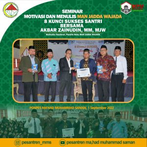 seminar motivasi santri mahadsaman. Man Jadda wajada